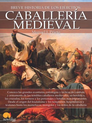 cover image of Breve historia de la caballería medieval